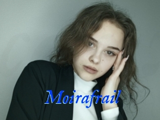 Moirafrail