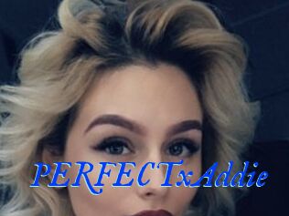 PERFECTxAddie