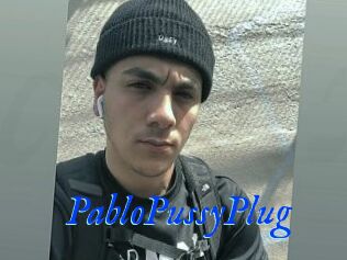 PabloPussyPlug