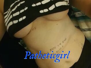 Patheticgirl