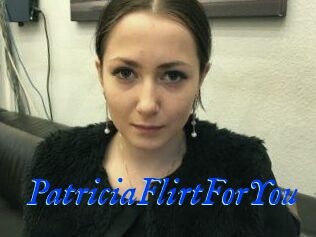 PatriciaFlirtForYou