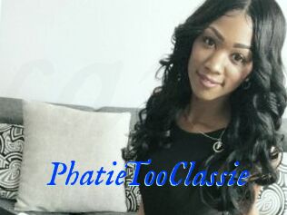 PhatieTooClassie