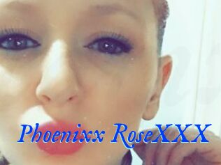 Phoenixx_RoseXXX