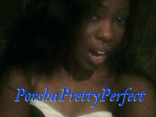 PorshaPrettyPerfect