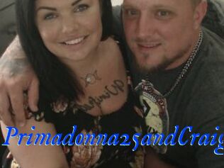 Primadonna25andCraig