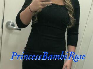 PrincessBambiRose