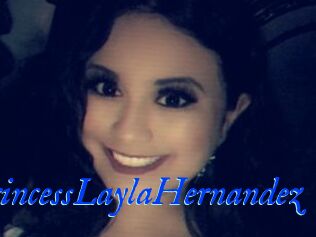 PrincessLaylaHernandez