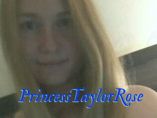 PrincessTaylorRose