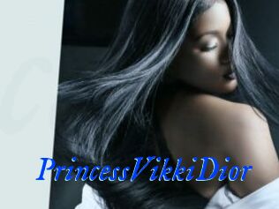 PrincessVikkiDior