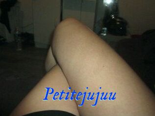 Petitejujuu