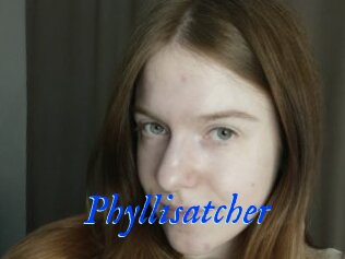 Phyllisatcher