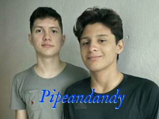 Pipeandandy