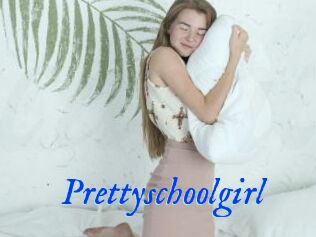 Prettyschoolgirl