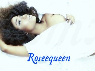 Roseequeen