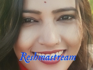 Reshmastream