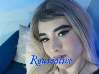 Rousealice