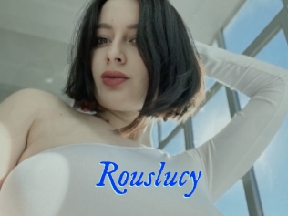 Rouslucy