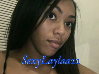 SexyLaylaa21