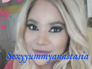 Sexyyummyanastasia