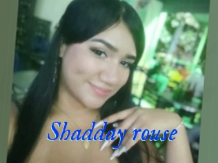 Shadday_rouse