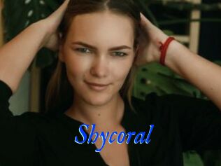 Shycoral