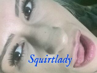 Squirtlady