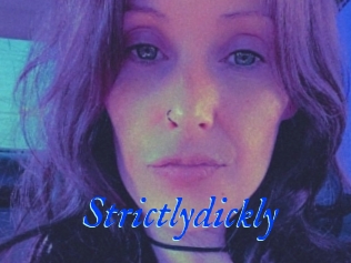 Strictlydickly