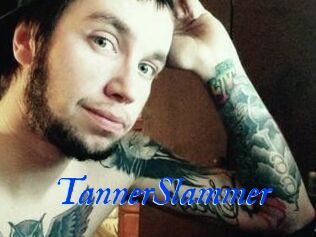 TannerSlammer