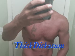 ThickDick2cum