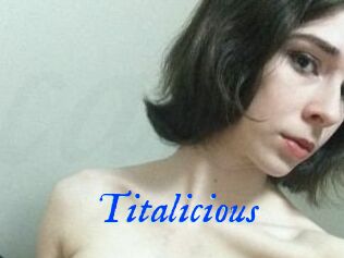 Titalicious