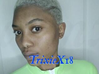 TrixieX18