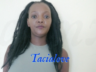 Tacialove