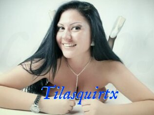 Tilasquirtx