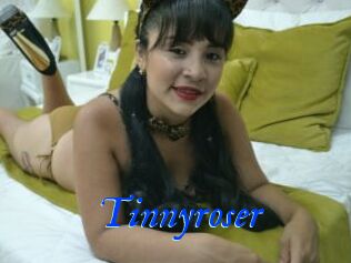 Tinnyroser