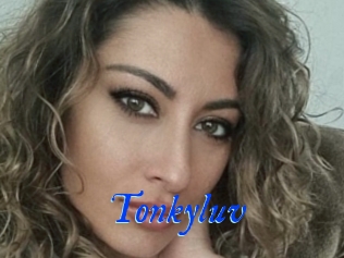 Tonkyluv