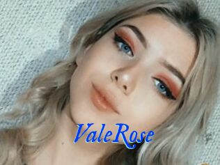 ValeRose