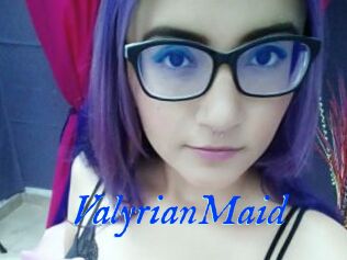 ValyrianMaid