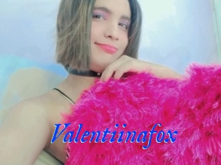 Valentiinafox