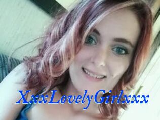 XxxLovelyGirlxxx