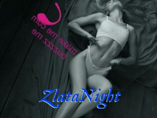 ZlataNight