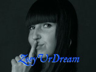 ZoeyUrDream