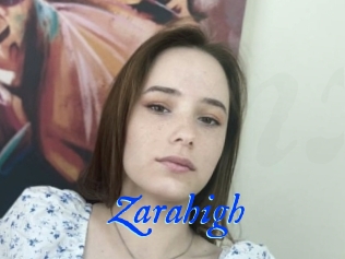 Zarahigh