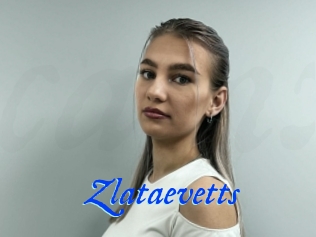 Zlataevetts